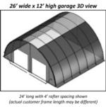 26'Wx24'Lx12'H quonset cover garage